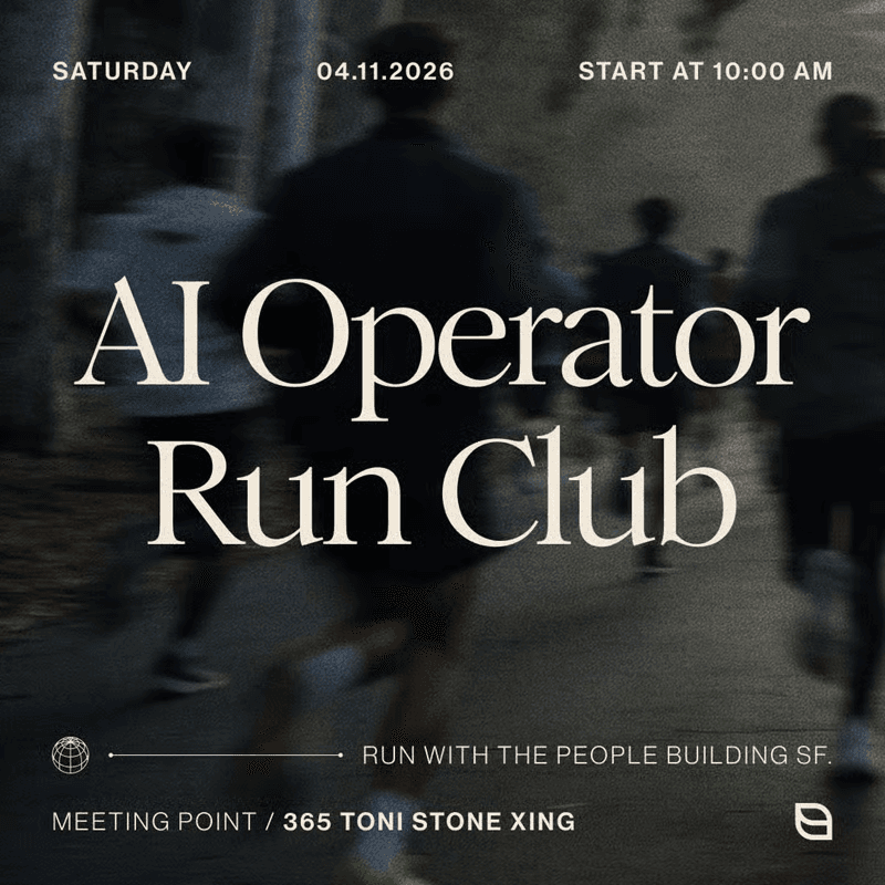 AI Operator Run Club: Embarcadero Loop + Arsicault